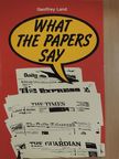 Geoffrey Land - What the papers say [antikvár]