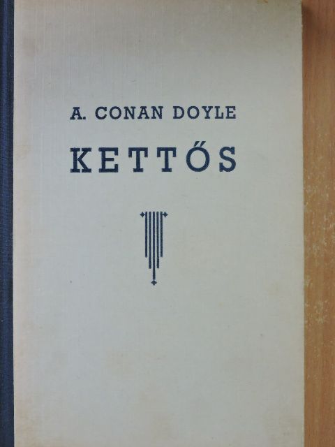A. Conan Doyle - Kettős [antikvár]