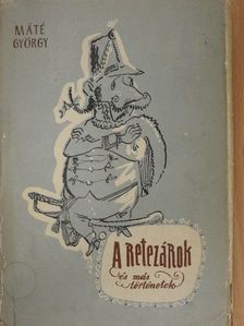 Máté György - A Retezárok és más történetek [antikvár]