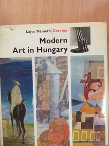 Németh Lajos - Modern Art in Hungary [antikvár]