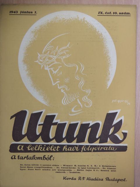 Dr. Erőss Alfréd - Utunk 1943. június 1. [antikvár]