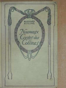 Rudyard Kipling - Nouveaux Contes des Collines [antikvár]