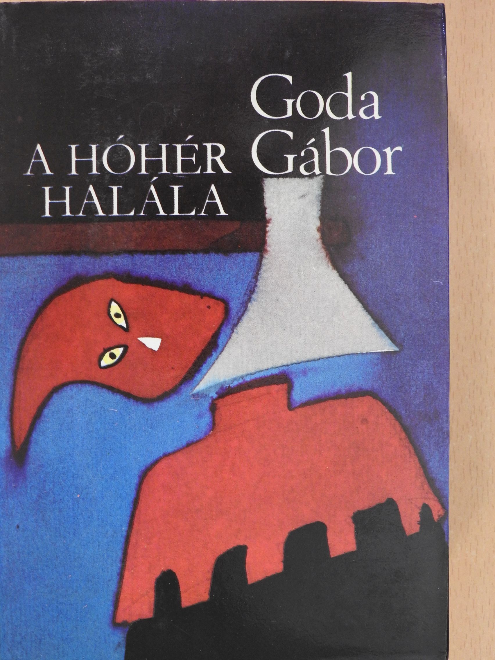 Goda Gábor - A hóhér halála (dedikált példány) [antikvár]