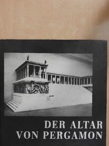 Dr. Elisabeth Rohde - Der altar von Pergamon [antikvár]