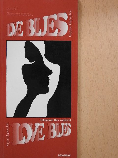 Ardó Zsuzsanna - Love Blues (dedikált példány) [antikvár]