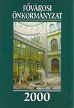 Battai Eszter - Fővárosi Önkormányzat 2000 [antikvár]