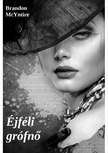 Brandon McYntire - Éjféli grófnő [eKönyv: epub, mobi]