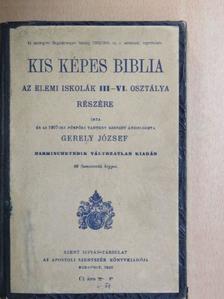 Gergely József - Kis képes biblia [antikvár]