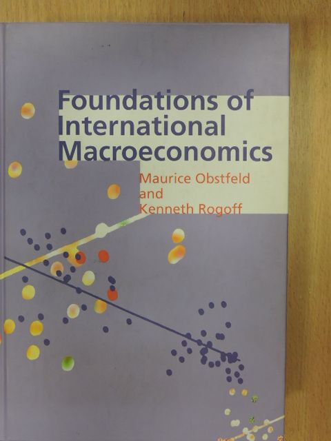Kenneth Rogoff - Foundations of International Macroeconomics [antikvár]