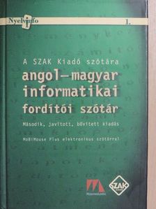 Angol-magyar informatikai fordítói szótár - CD-vel [antikvár]