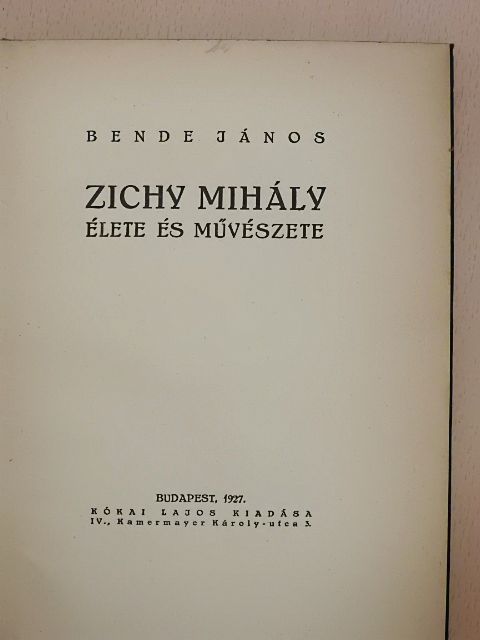 Bende János - Zichy Mihály élete és művészete [antikvár]