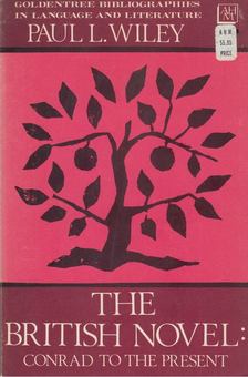Paul L. Wiley - The British Novel [antikvár]