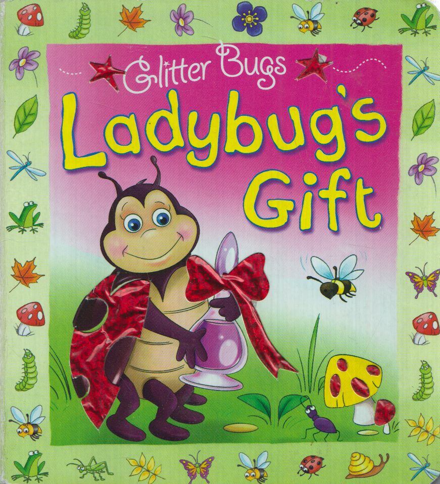 Katie Hewat - Ladybug's Gift [antikvár]