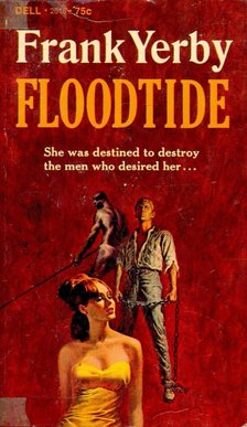 Yerby, Frank - Floodtide [antikvár]