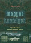 Bagyinszki Zoltán - Magyar kastélyok [antikvár]