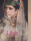 Marek Halter - Lilah könyve [antikvár]