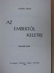 Gábor Áron - Az embertől keletre [antikvár]