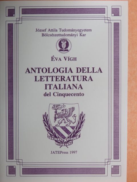 Bernardo Tasso - Antologia della Letteratura Italiana del Cinquecento I. [antikvár]