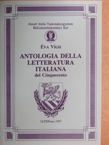 Bernardo Tasso - Antologia della Letteratura Italiana del Cinquecento I. [antikvár]