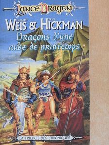 Margaret Weis - Dragons d'une Aube de Printemps [antikvár]