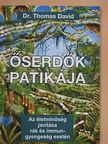 Dr. Thomas David - Őserdők patikája [antikvár]