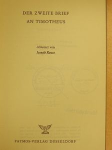 Joseph Reuss - Der Zweite Brief an Timotheus [antikvár]