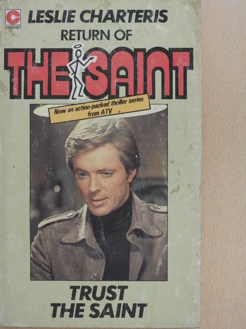 Leslie Charteris - Trust the Saint [antikvár]