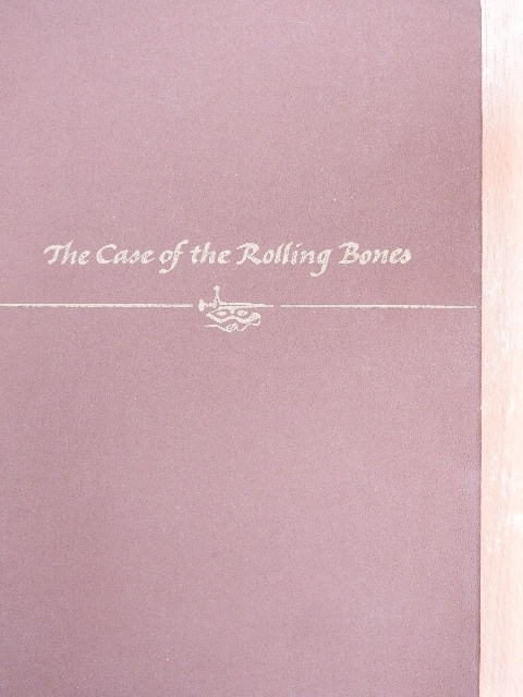 Erle Stanley Gardner - The Case of the Rolling Bones [antikvár]