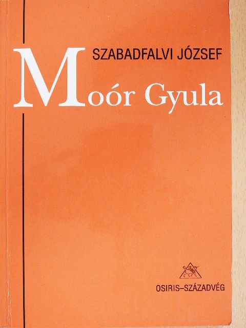 Szabadfalvi József - Moór Gyula [antikvár]