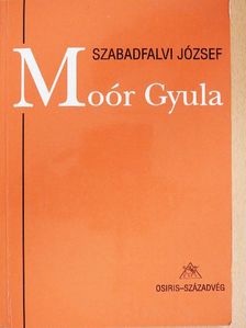 Szabadfalvi József - Moór Gyula [antikvár]