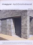 Bán Dávid - Régi-új Magyar Építőművészet 2005/3. [antikvár]