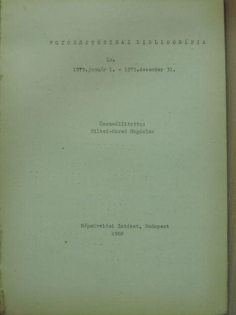 Fotóesztétikai bibliográfia XV. [antikvár]