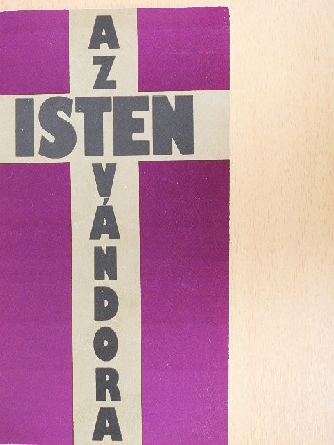 Regőczi István - Az Isten vándora [antikvár]
