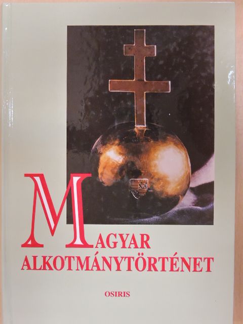 Beliznay Kinga - Magyar alkotmánytörténet [antikvár]