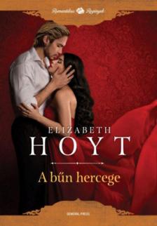 Elizabeth Hoyt - A bűn hercege [antikvár]