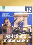 Juhász István - Az érthető matematika 12. [antikvár]