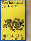 Der Totenbuch der Tibeter [antikvár]