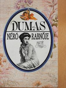 Alexandre Dumas - Néró rabnője [antikvár]