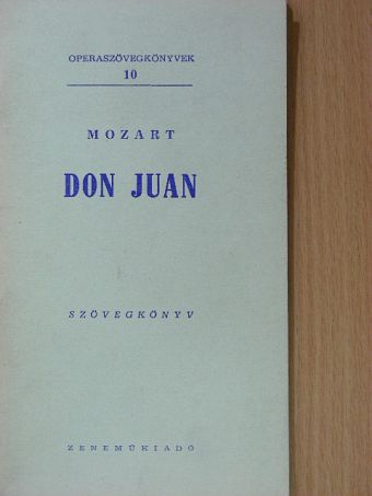 Lorenzo Da Ponte - Mozart: Don Juan [antikvár]
