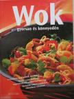 Angelika Ilies - Wok - gyorsan és könnyedén [antikvár]
