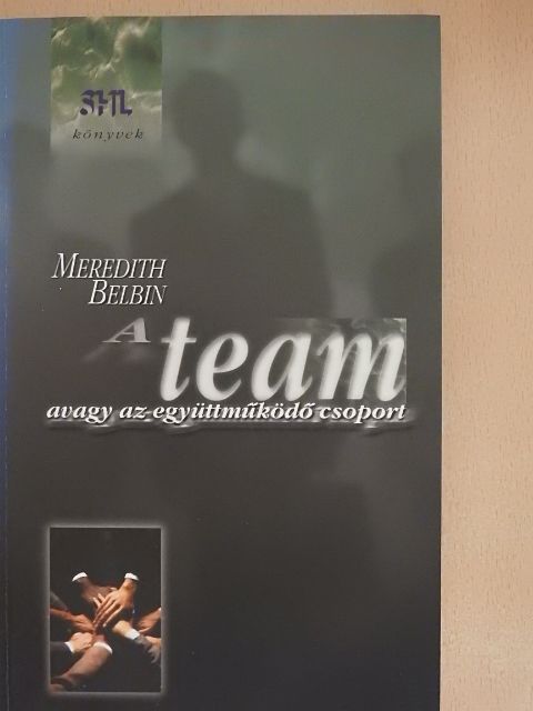 Meredith Belbin - A team [antikvár]