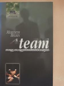 Meredith Belbin - A team [antikvár]