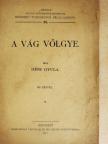 Déri Gyula - A vág völgye [antikvár]