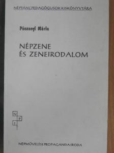 Póczonyi Mária - Népzene és zeneirodalom [antikvár]