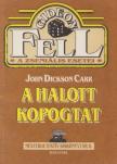 John Dickson Carr - A halott kopogtat [antikvár]
