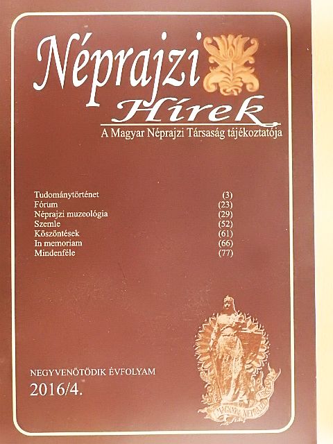 Granasztói Péter - Néprajzi Hírek 2016/4. [antikvár]