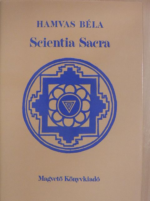 Hamvas Béla - Scientia Sacra [antikvár]