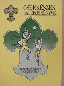Ivasivka Mátyás - Cserkészek játékoskönyve [antikvár]