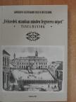 Csikány Tamás - "Felszedek utamban minden fegyveres népet" [antikvár]