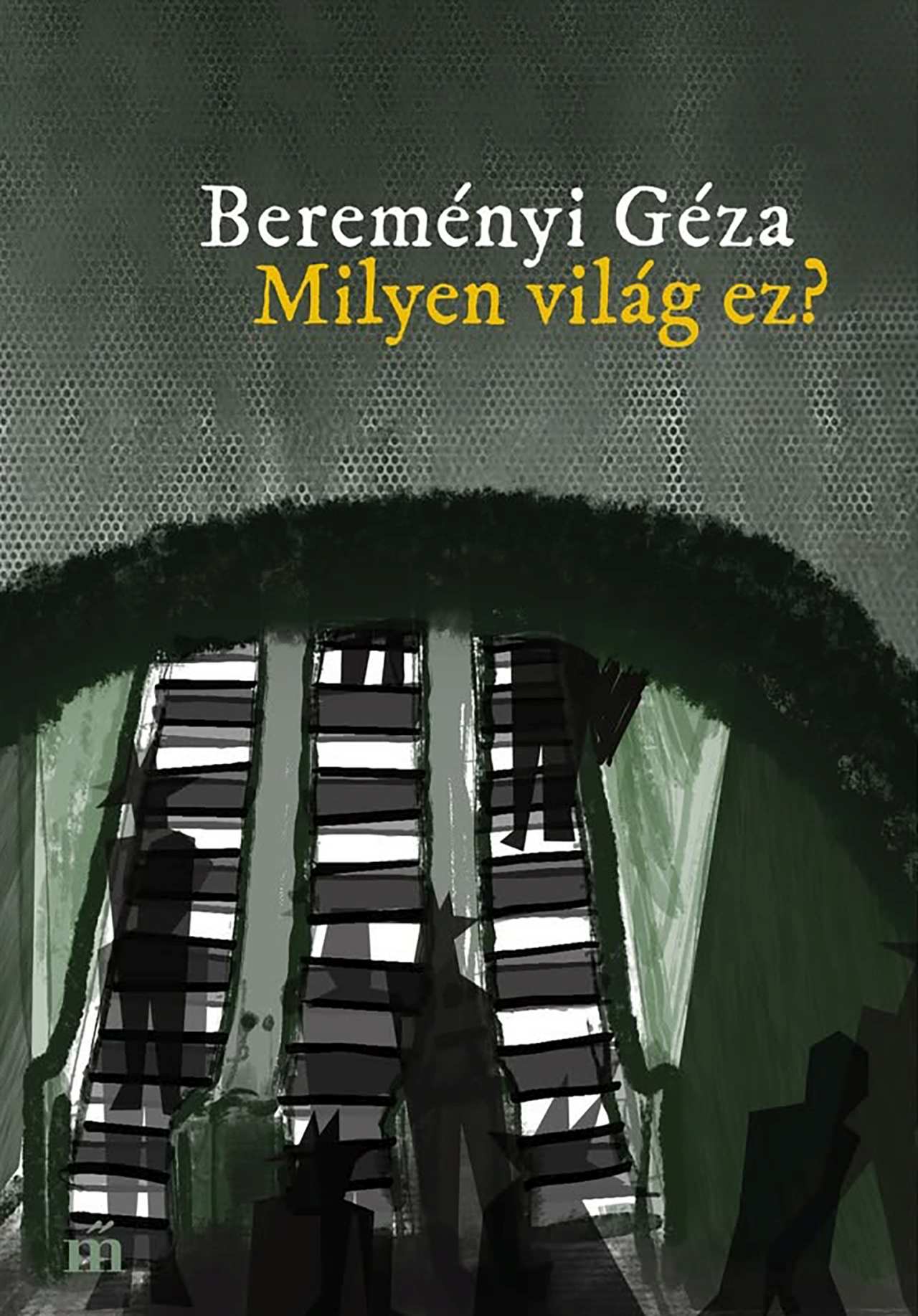 Bereményi Géza - Milyen világ ez?